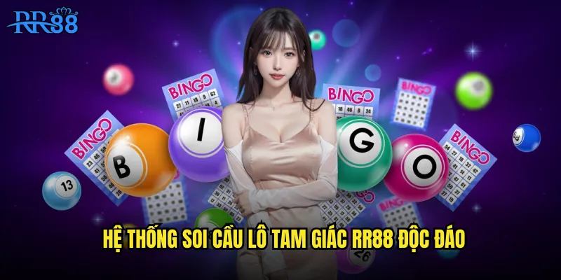 Hệ thống soi cầu lô tam giác RR88 độc đáo
