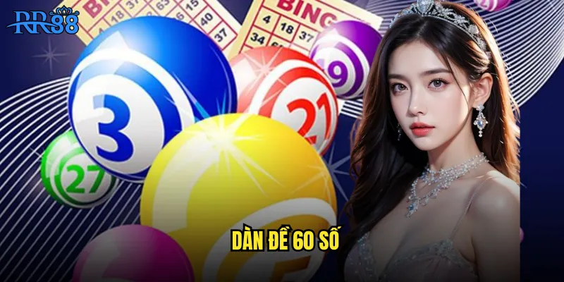 dàn đề 60 số